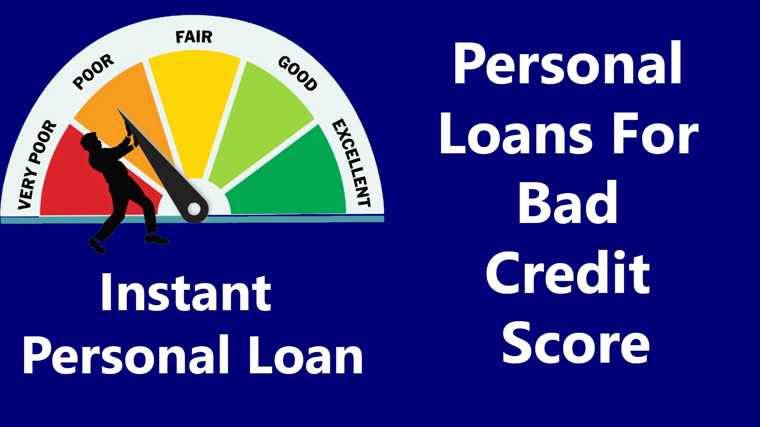 Personal Loans For Bad Credit Score