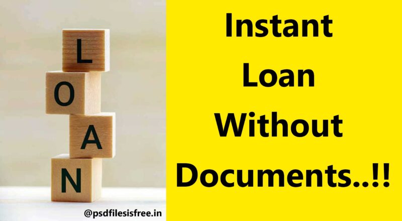instant loan without documents